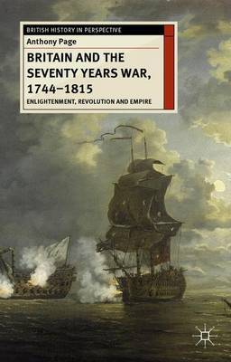Britain and the Seventy Years War, 1744-1815 by Anthony Page image