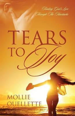 Tears To Joy by Mollie Ouellette image