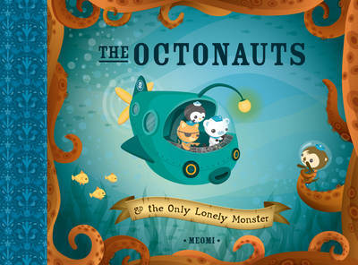 The Octonauts and the Only Lonely Monster by Meomi image