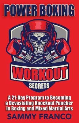 Power Boxing Workout Secrets by Sammy Franco image