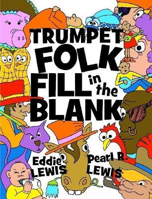 Trumpet Folk Fill in the Blank by Eddie Lewis image