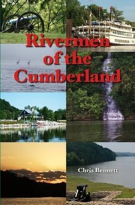 Rivermen of the Cumberland by Chris Bennett image