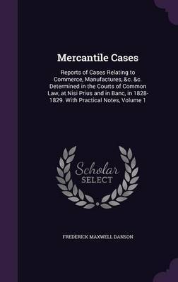 Mercantile Cases by Frederick Maxwell Danson image