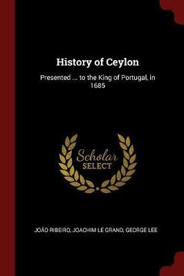 History of Ceylon by Joao Ribeiro image