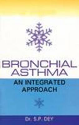 Bronchial Asthma by S. P. Dey image