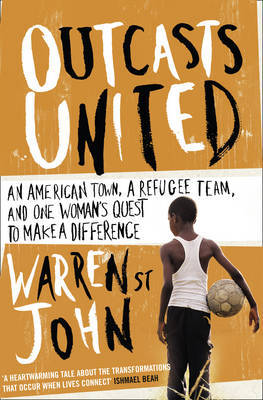 Outcasts United by Warren St John image
