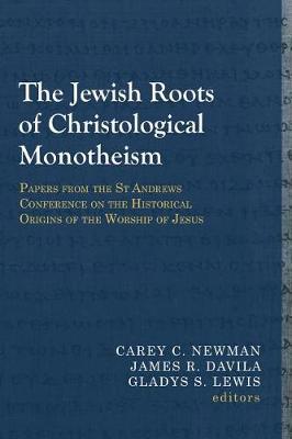 The Jewish Roots of Christological Monotheism image