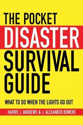 The Pocket Disaster Survival Guide by Harris J Andrews image