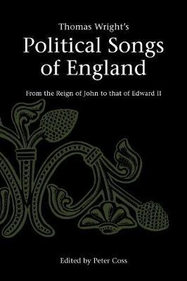 Thomas Wright's Political Songs of England by Thomas Wright )