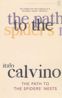 The Path to the Spiders' Nests by Italo Calvino image