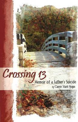 Crossing 13 by Carrie Stark Hugus image