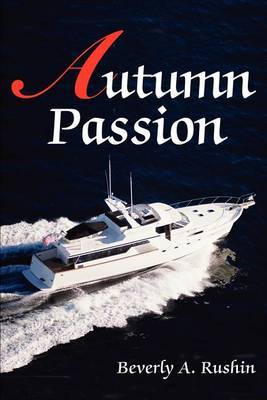 Autumn Passion by Beverly A Rushin image