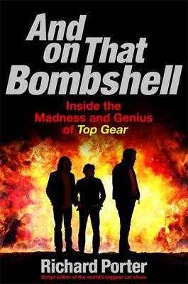 And on That Bombshell on Hardback by Richard Porter