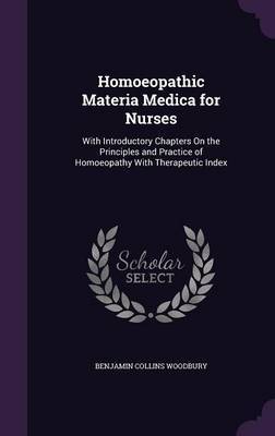 Homoeopathic Materia Medica for Nurses by Benjamin Collins Woodbury image
