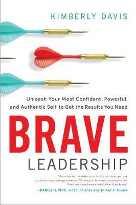 Brave Leadership by Kimberly Davis image