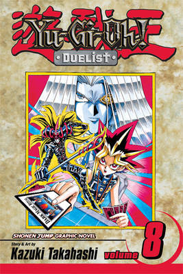 Yu-gi-oh! Duelist: v. 8 by Kazuki Takahashi image