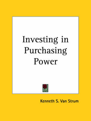 Investing in Purchasing Power (1925) by Kenneth S. Van Strum image