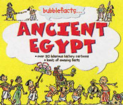 Bubble Facts Ancient Egypt on Hardback