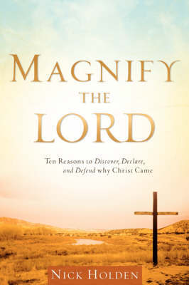 Magnify the Lord by Nick Holden image