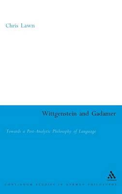 Wittgenstein and Gadamer by Chris Lawn image