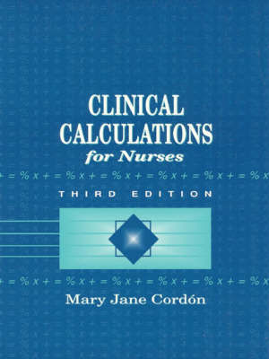 Clinical Calculations for Nurses With Basic Mathematics Review image