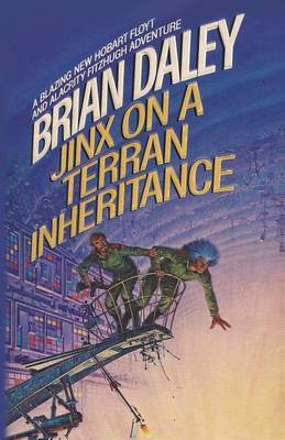 Jinx on a Terran Inheritance by Brian Daley image
