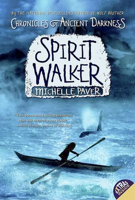 Spirit Walker (Chronicles of Ancient Darkness Series #2) by Michelle Paver image