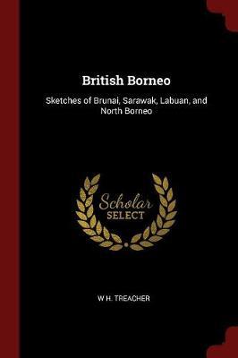 British Borneo by W H Treacher image