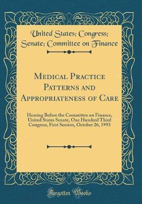 Medical Practice Patterns and Appropriateness of Care by United States Finance image