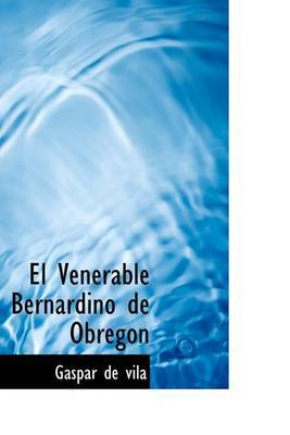 El Venerable Bernardino de Obregon by Gaspar de vila image