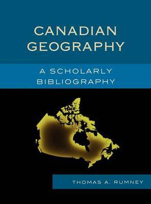 Canadian Geography by Thomas A Rumney image