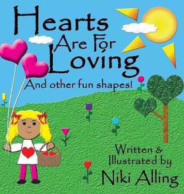 Hearts Are for Loving by Niki Alling image