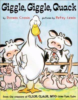 Giggle, Giggle, Quack by Doreen Cronin image