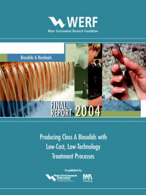 Producing Class A Biosolids With Low-Cost, Low-Technology Treatment Processes by J.B. Farrell image
