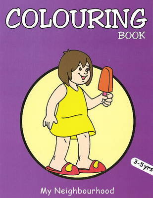 My Neighbourhood Colouring Book by Pegasus image