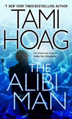 The Alibi Man by Tami Hoag image