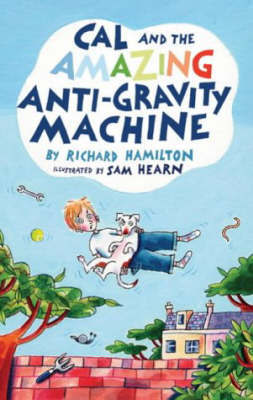 Cal and the Amazing Anti-Gravity Machine by Richard Hamilton image