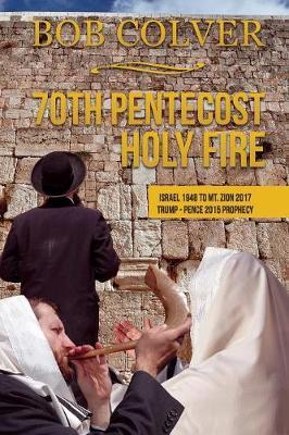 70th Pentecost---Holy Fire by Bob Colver image