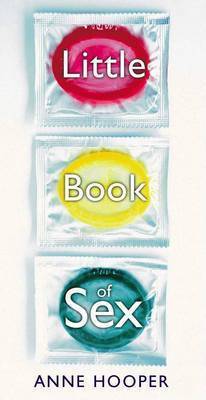 The Little Book of Sex by Anne Hooper image