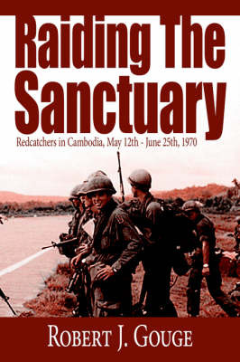 Raiding The Sanctuary by Robert J. Gouge image