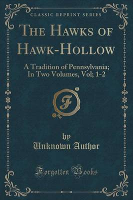The Hawks of Hawk-Hollow by Unknown Author image