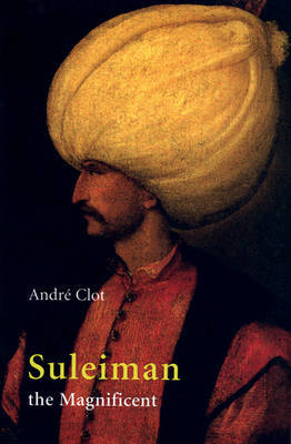 Suleiman the Magnificent by Andre Clot image