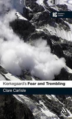 Kierkegaard's "Fear and Trembling" on Hardback by Clare Carlisle