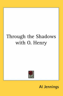 Through the Shadows with O. Henry by Al Jennings image