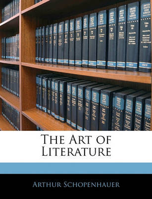 The Art of Literature by Arthur Schopenhauer image