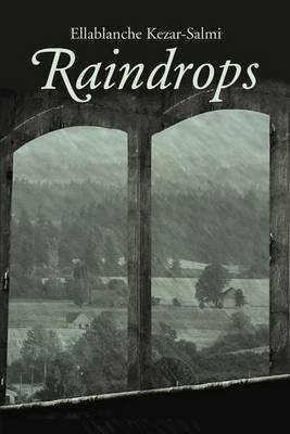 Raindrops by Ellablanche Kezar-Salmi image