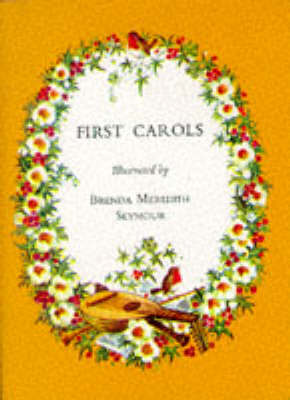 First Carols by Brenda Meredith Seymour image
