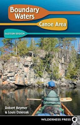Boundary Waters Canoe Area: Eastern Region by Robert Beymer image