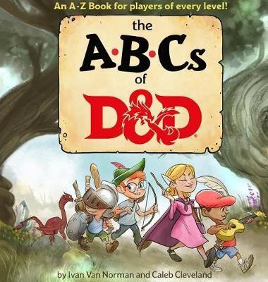 ABCs of D&d (Dungeons & Dragons Children's Book) by Ivan Van Norman image