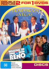 Honeymoon In Vegas / Waking Up In Reno - Double Feature (2 Disc Set) on DVD Honeymoon In Vegas / Waking Up In Reno - Double Feature (2 Disc Set) on DVD